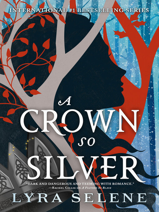 Title details for A Crown So Silver by Lyra Selene - Wait list